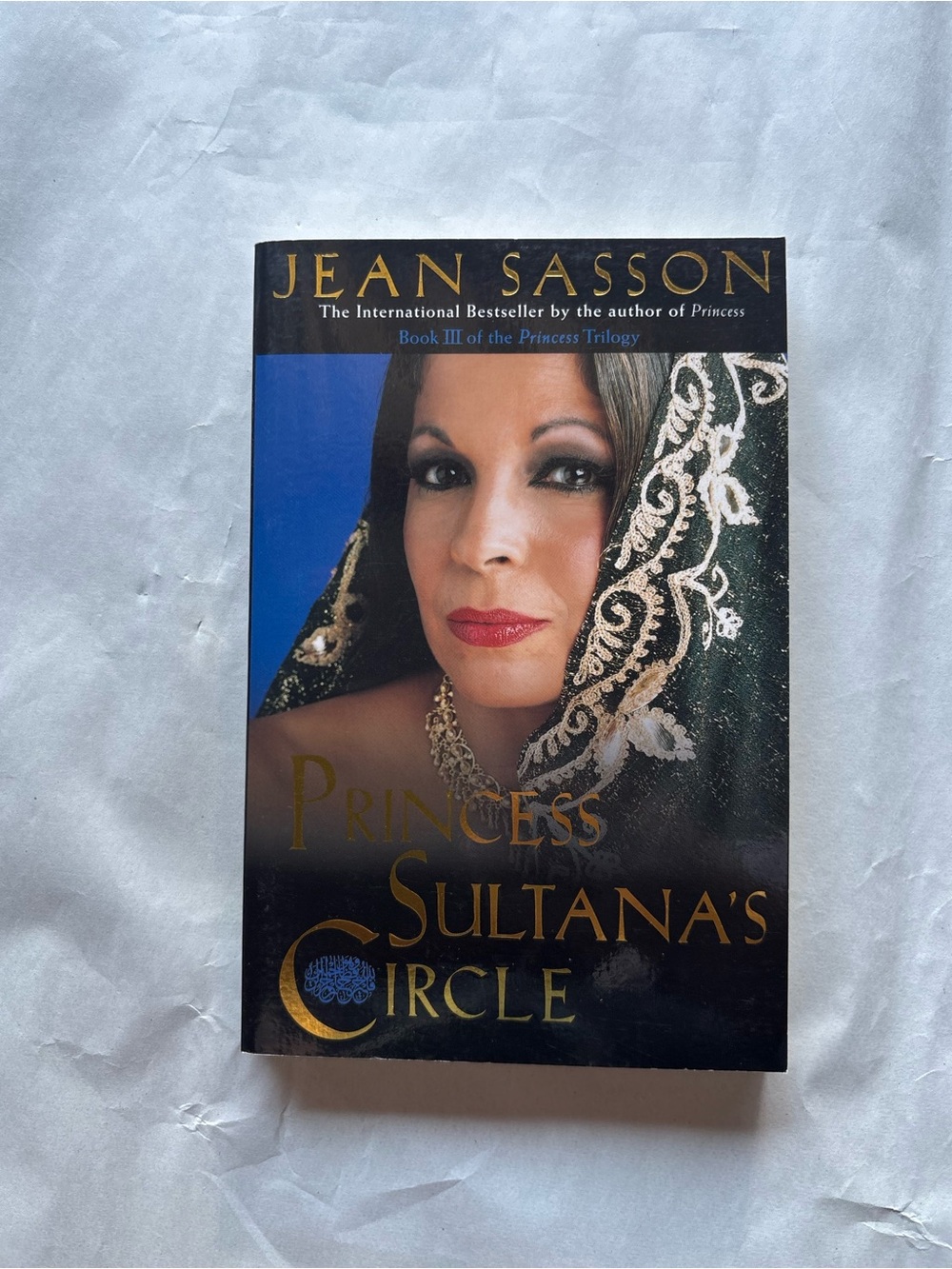 Princess Sultana's Circle by Jean Sasson Paperback Biography Saudi Arabia 2001